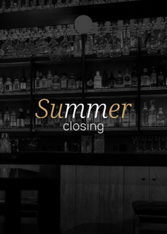 Summer Closing