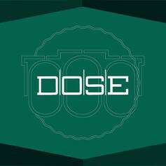 Dose